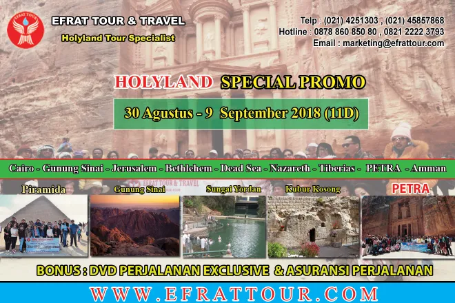 HOLYLAND TOUR Holyland Tour Indonesia 30 Agustus - 9  September 2018 Egypt - Israel - Jordan + PETRA (PROMO KHUSUS) 1 holyland_agustus2018