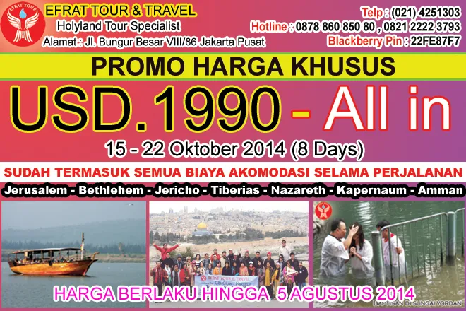 HOLYLAND TOUR Holyland Tour 15 - 22 Oktober 2014  Israel - Jordan Holyland Tour PROMO 1 holyland_tour