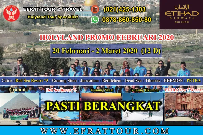 HOLYLAND TOUR Holyland Tour 20 Februari - 2 Maret 2020 (12 Hari) Mesir-Israel-Jordan+ Petra+ Gunung Hermon + Red Sea Resort *5 by ETIHAD AIRWAYS 1 holyland_tour_20_februari__2_maret_2020