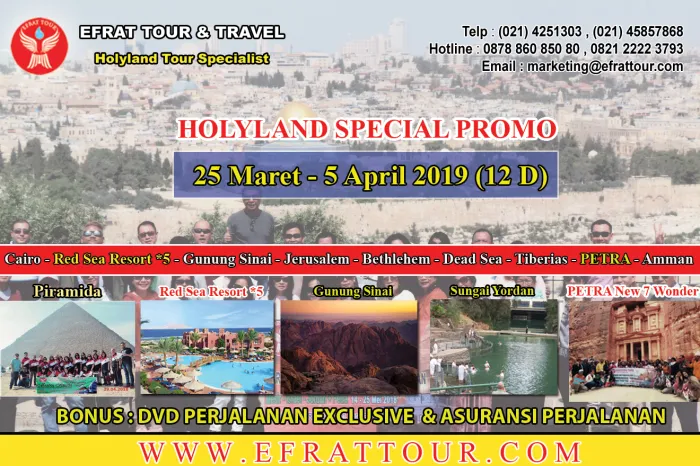HOLYLAND TOUR Tour Ke Israel 25 Maret - 5 April 2019 (12 Hari) Egypt-Israel-Jordan + Petra + Red Sea Resort *5 (SPECIAL PROMO) 1 holyland_tour_25_maret__5_april_2019