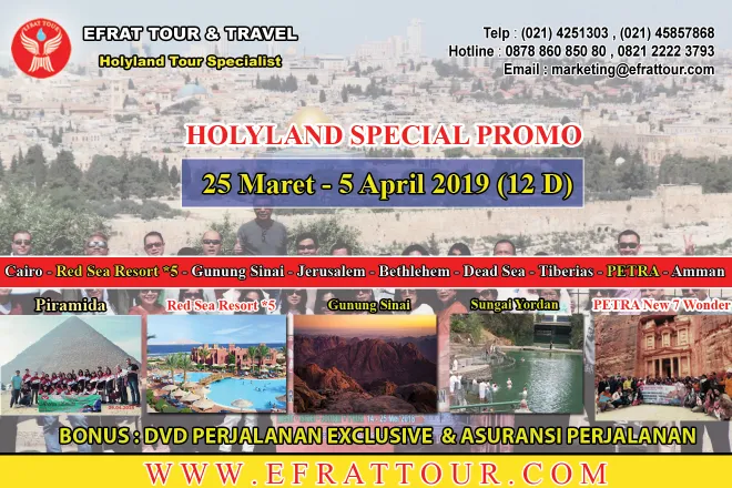 HOLYLAND TOUR Tour Ke Israel 25 Maret - 5 April 2019 (12 Hari) Egypt-Israel-Jordan + Petra + Red Sea Resort *5 (SPECIAL PROMO) 1 holyland_tour_25_maret__5_april_2019