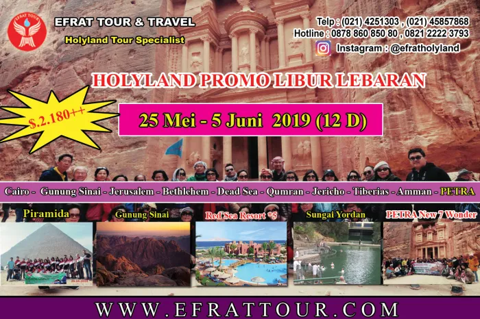 HOLYLAND TOUR Holyland Tour 25 Mei - 5  Juni 2019 Mesir -Israel - Jordan + Petra (PROMO LEBARAN)  1 holyland_tour_25_mei__5_juni_2019