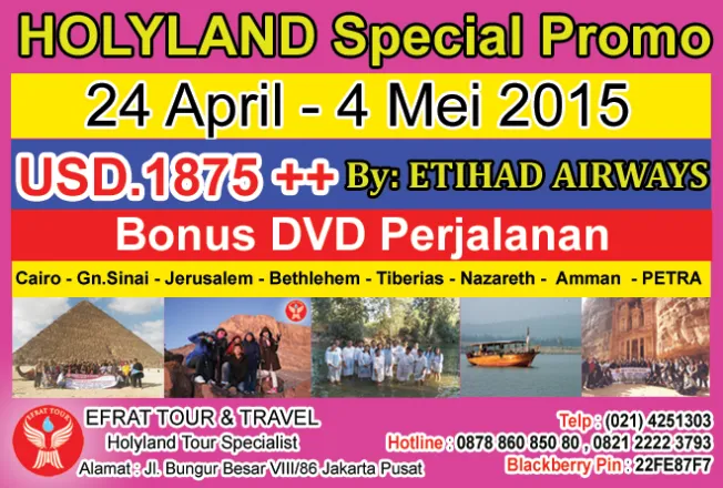 HOLYLAND TOUR Holyland Tour 24 April - 4 Mei 2015 Egypt - Israel - Jordan   PETRA BY ETIHAD AIRWAYS 1 holyland_tour_april_2015