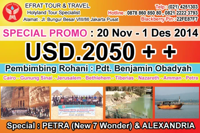 HOLYLAND TOUR Holyland Tour Indonesia 20 November - 1 Desember 2014 Egypt - Israel - Jordan   PETRA & ALEXANDRIA 1 holyland_tour_indonesia_efr