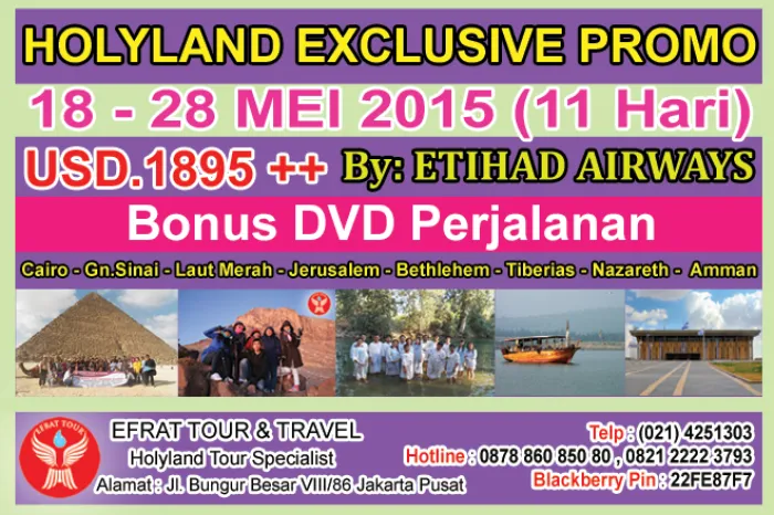 HOLYLAND TOUR Holyland Tour 18 - 28 Mei 2015 Egypt - Israel - Jordan  PROMO by ETIHAD AIRWAYS 1 holyland_tour_israel