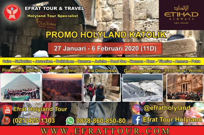 PROGRAM KATOLIK  Holyaland Tour Katolik 27 Januari - 6 Februari 2020 (11 Hari) Mesir - Israel - Jordan + Hermon + PETRA 1 holyland_tour_katolik_27_januari__6_februari_2020
