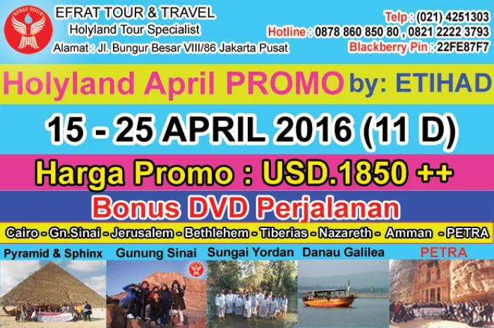 HOLYLAND TOUR Holyland Tour 15 - 25 April 2016 Mesir - Israel - Jordan   PETRA Promo by ETIHAD AIRWAYS 1 holyland_tour_murah_2016