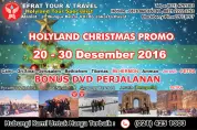 HOLYLAND TOUR Holyland Tour 20-30 Desember 2016 Egypt - Israel - Jordan+ PETRA+Mt.Hermon <font color="red"><b>(PROMO NATAL)</b></font>