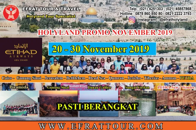 HOLYLAND TOUR Holyland Tour 20-30 November 2019 (11 Hari) Mesir - Israel - Jordan + PETRA  by ETIHAD AIRWAYS 1 holyland_tour_november_2019