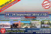 HOLYLAND TOUR Holyland Tour Indonesia 19-29 September 2016 Egypt - Israel -Jordan HOLYLAND SPECIAL PROMO 