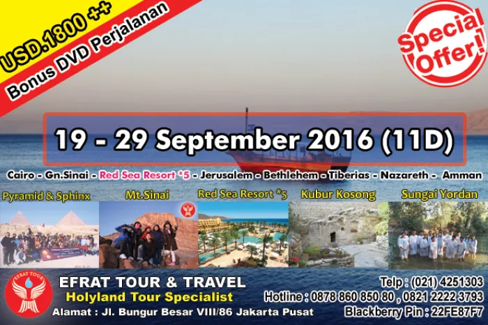 HOLYLAND TOUR Holyland Tour Indonesia 19-29 September 2016 Egypt - Israel -Jordan HOLYLAND SPECIAL PROMO  1 holyland_tour_september