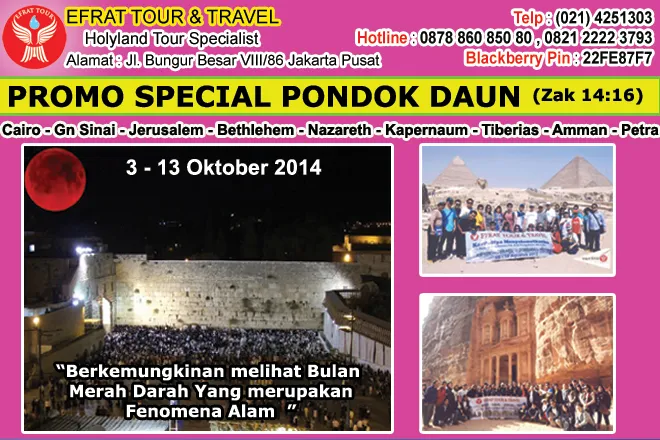 HOLYLAND TOUR Holyland Tour 3 - 13 Oktober 2014 Egypt - Israel -Jordan   Petra (Promo Pondok Daun) 1 holyland_tour_sukkot