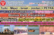 TOUR KE TURKI  Tour Ke Turki  ISRAEL 1 - 13 Juli 2015 (Mesir - Israel - Jordan - Turki) by: Turkish Airlines