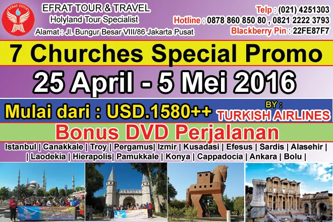 TOUR KE TURKI Tour Ke Turki  25 April - 5 Mei 2016 (11D) Seven Churches Tour by Turkish Airlines  1 paket_tour_turki