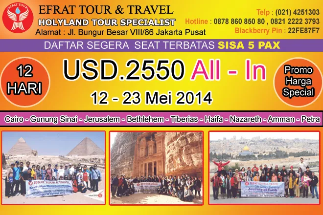 HOLYLAND TOUR Tour Ke Israel 12 - 23 Mei 2014  Egypt - Israel - Jordan   Petra  1 tour_ke_israel