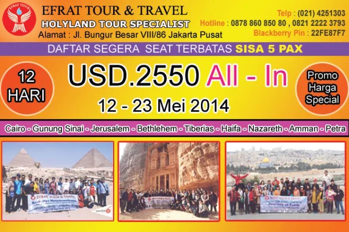 HOLYLAND TOUR Tour Ke Israel 12 - 23 Mei 2014  Egypt - Israel - Jordan   Petra  1 tour_ke_israel