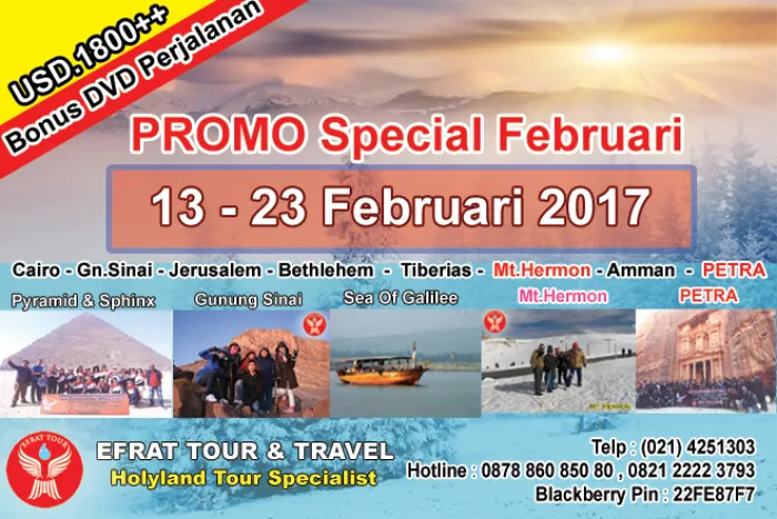 HOLYLAND TOUR Tour Ke Israel 13 - 23 Februari 2017 Egypt - Israel - Jordan + Hermon + Petra  <b>(PROMO)</b> 1 tour_ke_israel_2017