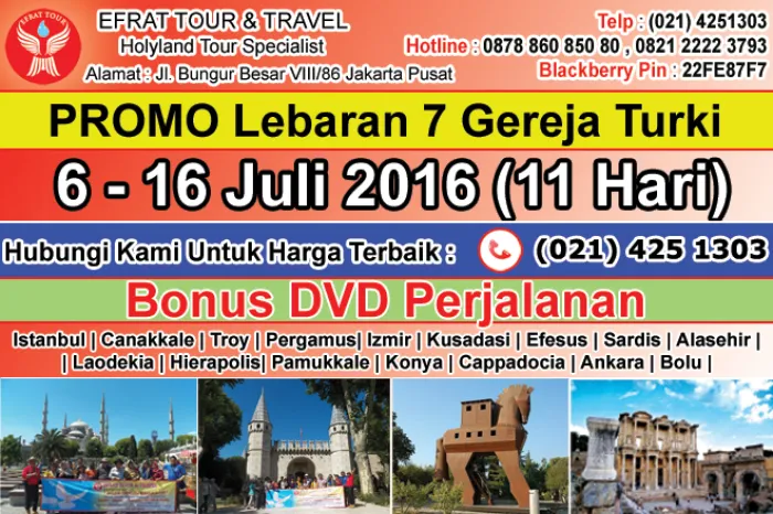 TOUR KE TURKI Tour Ke Turki  6 - 16 Juli 2016 PROMO LEBARAN  Ziarah 7 gereja mula mula (Asia Kecil) 1 tour_turki_7_gereja