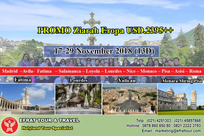 ZIARAH EROPA Ziarah Eropa Katolik 17-29 November 2018 (13 D) Fatima - Lourdes - Roma  1 ziarah_eropa_17_29_november_2018