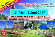 ZIARAH EROPA Ziarah Eropa Katolik 21 Mei  1 Juni 2017 PROMO Bulan Maria FatimaLourdesRoma memperingati 100th penampakan Bunda Maria di Fatima