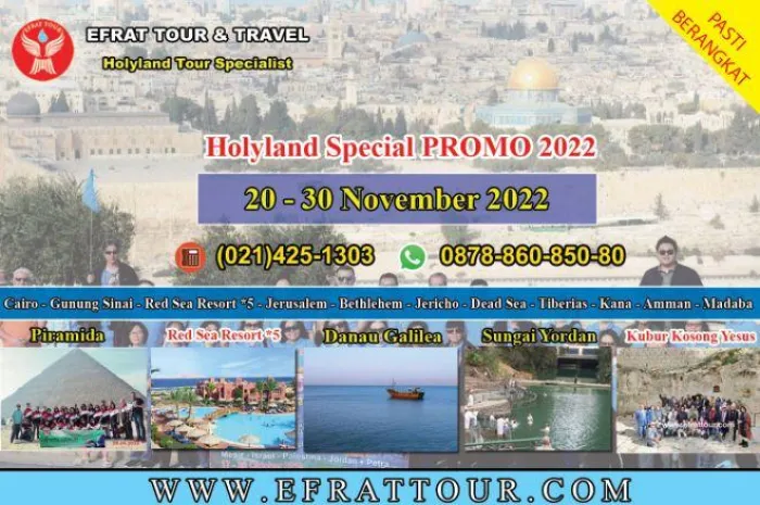 HOLYLAND TOUR Holyland Tour 20 -30 November 2022  Mesir - Israel - Jordan + Red Sea Resort *5 (tour ke israel Promo 2022) 1 ~blog/2022/9/7/holyland_tour_20_30_november_2022