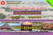 HOLYLAND TOUR Tour Ke Israel 18-28 Mei 2023 (11 hari) Mesir - Israel - Jordan + PETRA  Pasti Berangkat