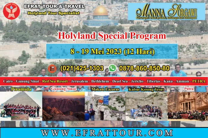 HOLYLAND TOUR Tour Ke Israel 8-19 Mei 2023 Mesir-Israel-Jordan + Petra  1 ~blog/2023/2/5/holyland_tour_8_19_mei_2023