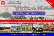 HOLYLAND TOUR Holyland tour 18-28 Desember 2023  Promo Special Natal Mesir - Israel - Jordan + Petra + Gunung Hermon