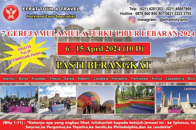 TOUR KE TURKI Tour Ke Turki  7 Gereja Mula Mula 6 - 15 April 2024  1 ~blog/2024/2/22/7_gereja_turki_6_15_april_2024_promo_lebaran