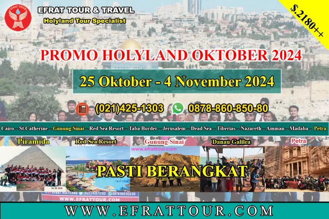 HOLYLAND TOUR Holyland Tour Ke Israel 25 Oktober - 4 November 2024 Mesir - Israel - Jordan + Petra (PROMO HOLYLAND OKTOBER) 1 ~blog/2024/2/29/holyland_tour_25_oktober__4_november_2024