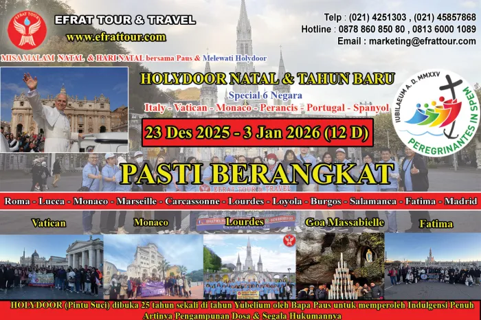 ZIARAH EROPA Ziarah Eropa Katolik Holydoor Porta Sancta 23 Desember 2025 - 3 Januari 2026 Roma - Lourdes - Fatima (Special Misa Malam Natal dan Natal Bersama Paus & Tahun Baru di Fatima) 1 ~blog/2025/7/18/ziarah_eropa_desember_2025