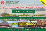 HOLYLAND TOUR Holyland Tour 29 Juni - 9 Juli 2026 Mesir - Israel - Jordan + Petra PROMO LIBUR SEKOLAH