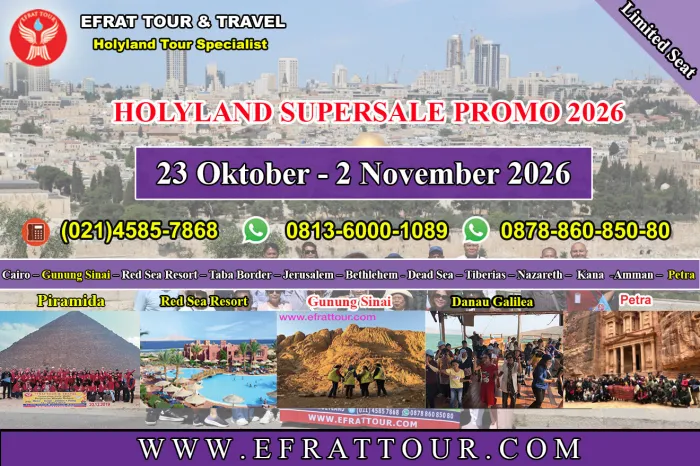 HOLYLAND TOUR Holyland Tour 23 Oktober - 2 November 2026 Mesir - Israel - Jordan + Petra (SUPERSALE PROMO) 1 ~dl/2026/4/18/promo_holyland_tour_23_oktober__2_november_2026