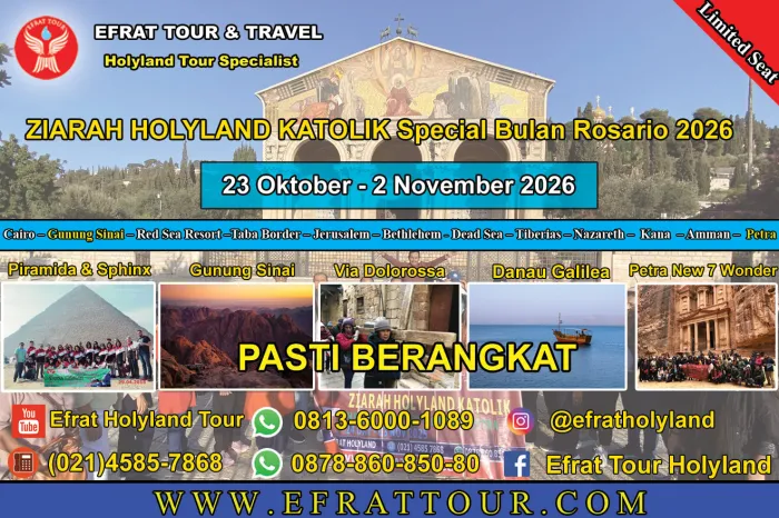 PROGRAM KATOLIK  Holyland Tour Katolik 18-29 Desember 2026 (12 Hari) Mesir - Israel - Jordan + Petra PROMO SPECIAL NATAL 1 ~dl/2026/4/18/promo_ziarah_holyland_katolik_23_oktober__2_november_2026